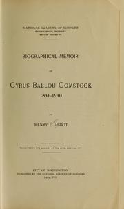 Cover of: Biographical memoir of Cyrus Ballou Comstock, 1831-1910