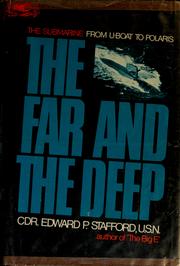 Cover of: The far and the deep. by Edward Peary Stafford