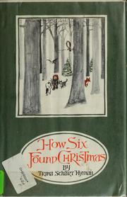Cover of: How six found Christmas. by Trina Schart Hyman
