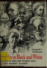Cover of: Profiles in Black and white by Elizabeth F. Chittenden