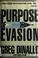 Cover of: Purpose of evasion