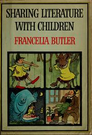 Cover of: Sharing Literature With Children by Francelia Butler