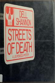 Cover of: Streets of death by Dell Shannon
