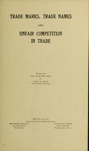 Cover of: Trade marks, trade names and unfair competition in trade