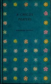 Cover of: A child's prayers by Bette Bishop
