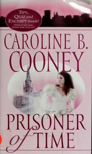 Cover of: Prisoner of Time by Caroline B. Cooney