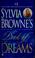 Cover of: Sylvia Browne's book of dreams