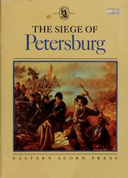 Cover of: The siege of Petersburg