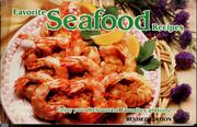 Cover of: Favorite seafood recipes by Sally Murphy Morris