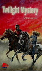 Cover of: Twilight mystery by Emma Raven