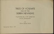 Cover of: Trees of Yosemite and of the Sierra Nevadas