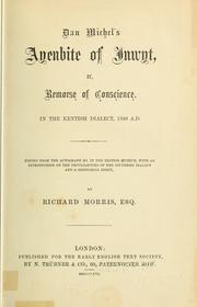 Cover of: Dan Michel's Ayenbite of inwyt; or, Remorse of conscience.: In the Kentish dialect, 1340 A.D.