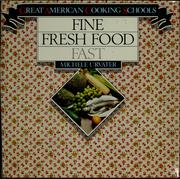 Fine fresh food fast by Michèle Urvater, Michèle Urvater