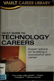 Cover of: Vault guide to technology careers by Tod Emko