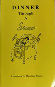 Cover of: Dinner through a straw by Patti E. Rann