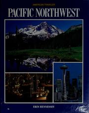 Cover of: Pacific Northwest by Erin Hennessey
