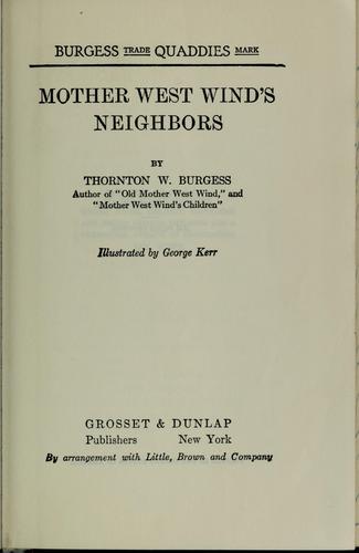 Mother West Wind's neighbors by Thornton W. Burgess