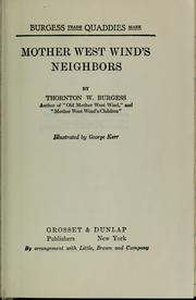 Cover of: Mother West Wind's neighbors by Thornton W. Burgess