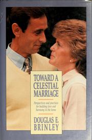 Cover of: Toward a celestial marriage