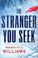 Cover of: The Stranger You Seek