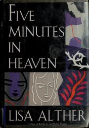 Cover of: Five minutes in heaven by Lisa Alther