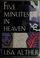 Cover of: Five minutes in heaven