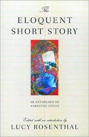 Cover of: The eloquent short story: varieties of narration, an anthology