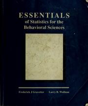 Cover of: Essentials of statistics for the behavioral sciences by Frederick J. Gravetter