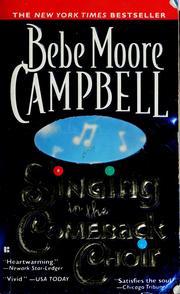 Cover of: Singing in the comeback choir by Bebe Moore Campbell