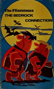 Cover of: The Flintstones: the Bedrock connection