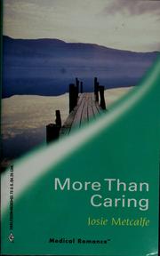 Cover of: More Than Caring