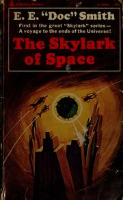 Cover of: The skylark of space by Edward Elmer Smith