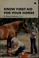 Cover of: Know first aid for your horse