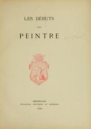 Cover of: Les débuts d'un peintre