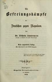 Cover of: Die Befreiungskämpfe der Deutschen gegen Napolean by Zimmermann, Wilhelm