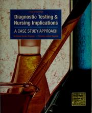 Cover of: Diagnostic testing & nursing implications by Kathleen Deska Pagana