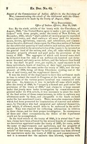 Cover of: Cherokee Indians: message of the President of the United States, transmitting a communication from the Secretary of War, and a report from the Commissioner of Indian Affairs, in relation to the Cherokee Indians