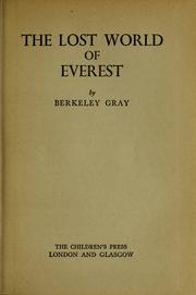 Cover of: The lost world of Everest by Berkeley Gray
