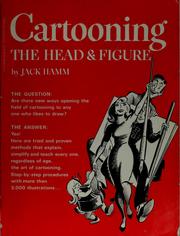 Cartooning the head & figure by Jack Hamm