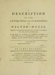 A description of the antiquities and curiosities in Wilton-House by Kennedy, James