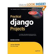 Cover of: Practical Django Projects by James Bennett