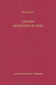 Cover of: Concise dictionary of Ge⁽ez (classical Ethiopic) by 