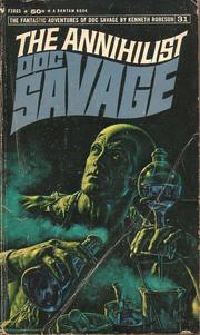 Cover of: Doc Savage. # 31.  The Annihilist