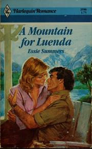 A Mountain For Luenda by Essie Summers