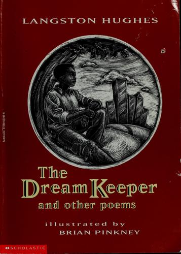 The Dream Keeper and Other Poems by Langston Hughes