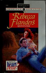 Cover of: Quinn's way by Rebecca Flanders