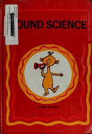 Cover of: Sound science by Melvin L. Alexenberg