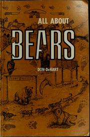 Cover of: All about bears by Don DeHart