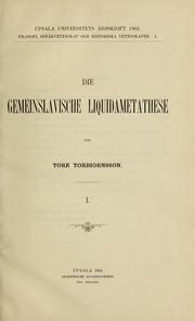 Cover of: Die gemeinslavische liquidametathese.  I. by Tore Torbiörnsson