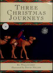 Cover of: Three Christmas journeys
